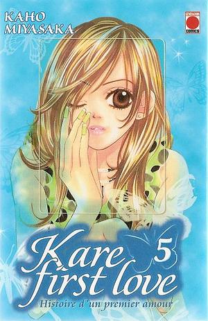 Kare first love : histoire d'un premier amour, Volume 5 by Kaho Miyasaka