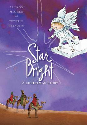 Star Bright: A Christmas Story by Alison McGhee