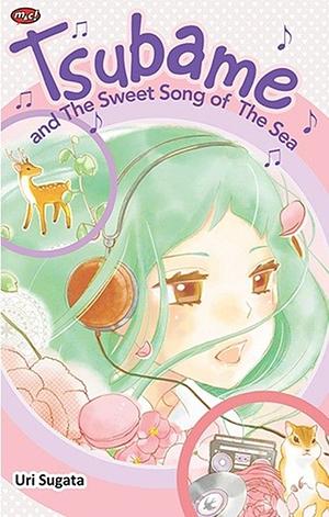 Tsubame and The Sweet Song of The Sea by Uri Sugata