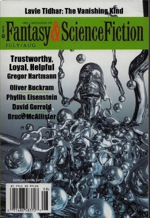 The Magazine of Fantasy & Science Fiction, July/August 2016 (The Magazine of Fantasy & Science Fiction, #726) by Phyllis Einstein, Betsy Phillips, Oliver Buckram, David Prill, Gregor Hartmann, Dominica Phetteplace, Lavie Tidhar, David Gerold, C.C. Finlay