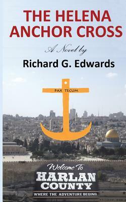 The Helena Anchor Cross by Richard G. Edwards