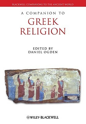 A Companion to Greek Religion by 