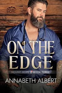 On the Edge by Annabeth Albert