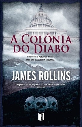 A Colónia do Diabo by James Rollins