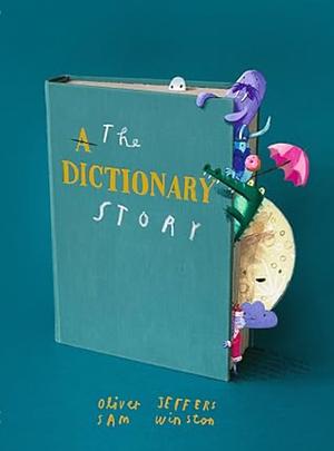 The Dictionary Story by Sam Winston