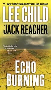 Echo Burning by Lee Child