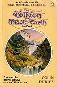 The Tolkien and Middle-Earth Handbook by Colin Duriez