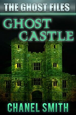 Ghost Castle by Chanel Smith