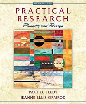 Practical Research: Planning and Design Access Code by Jeanne Ellis Ormrod, Paul D. Leedy, Paul D. Leedy