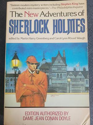 The New Adventures of Sherlock Holmes by Martin H. Greenberg