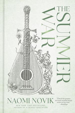 The Summer War by Naomi Novik