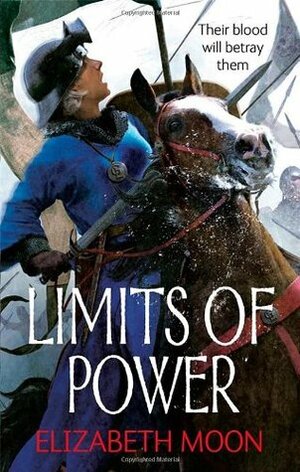 Limits of Power by Elizabeth Moon