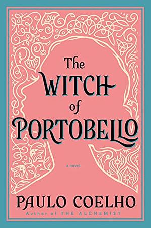 The Witch of Portobello by Paulo Coelho