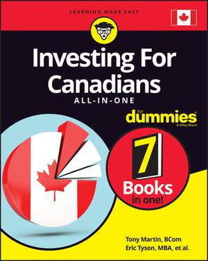 Investing for Canadians All-In-One for Dummies by Eric Tyson, Tony Martin
