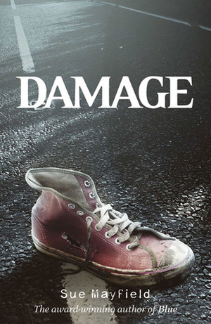 Damage by Sue Mayfield