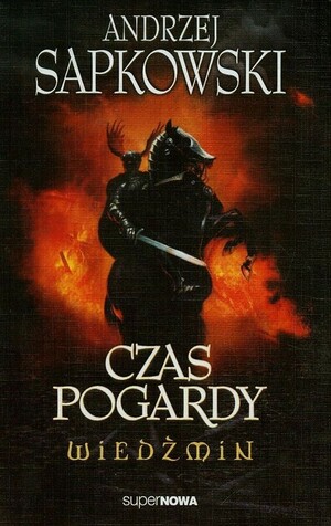 Czas pogardy by Andrzej Sapkowski