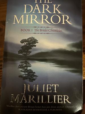 The Dark Mirror by Juliet Marillier