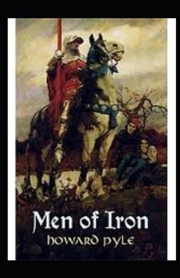 Men of Iron Illustrated by Howard Pyle