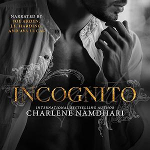 Incognito by Charlene Namdhari