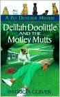 Delilah Doolittle and the Motley Mutts by Patricia Guiver