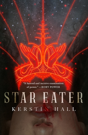 Star Eater by Kerstin Hall