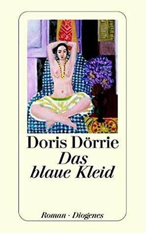 Das blaue Kleid by Doris Dörrie