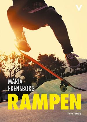 Rampen by Maria Frensborg