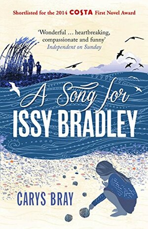 A Song for Issy Bradley by Carys Bray