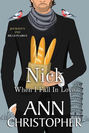 Nick: When I Fall In Love by Ann Christopher, Ann Christopher