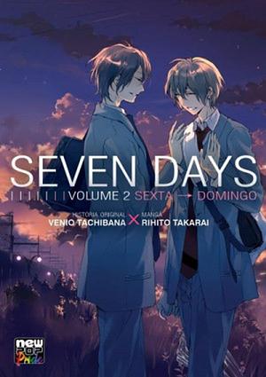 Seven Days: Volume 2 by Rihito Takarai, Venio Tachibana