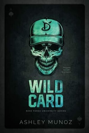 Wild card by Ashley Munoz