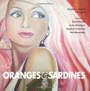 Oranges & Sardines: Fall 2008 by Kirk Curnutt, David Krump, Bob Hicok, William Stobb, Jane Draycott, Grace Cavalieri, Brooklyn Copeland