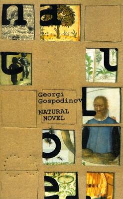 Natural Novel by Georgi Gospodinov