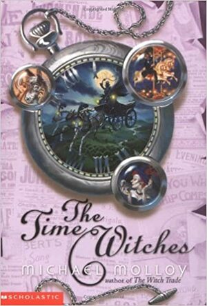 The Time Witches by Michael Molloy