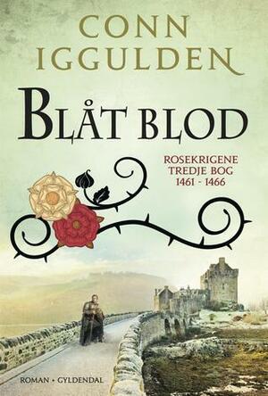 Blåt blod by Conn Iggulden