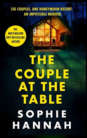 The Couple at the Table by Sophie Hannah