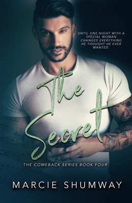 The Secret by Marcie Shumway