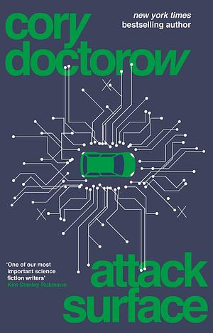 Attack Surface by Cory Doctorow