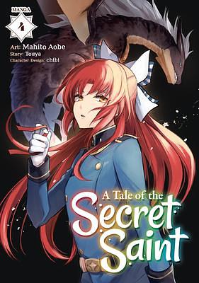 A Tale of the Secret Saint Manga Vol. 4 by Touya, Mahito Aobe