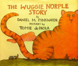 The Wuggie Norple Story by Tomie dePaola, Daniel Pinkwater