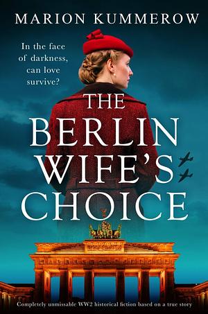 The Berlin Wife's Choice  by Marion Kummerow