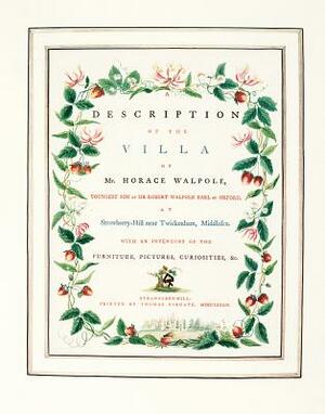 Description of the Villa at Strawberry Hill by Horace Walpole