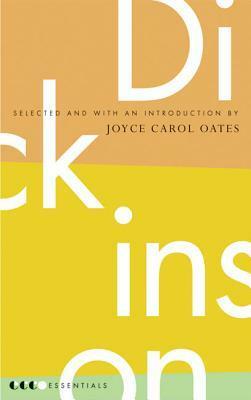 The Essential Dickinson by Joyce Carol Oates, Emily Dickinson