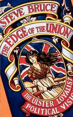 The Edge of the Union by Steve Bruce