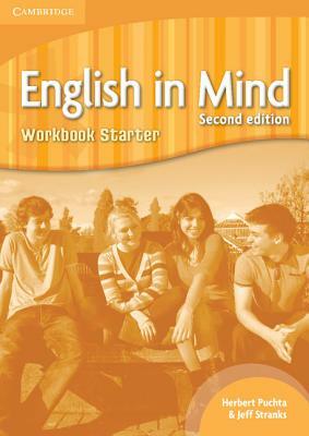 English in Mind Starter Workbook by Jeff Stranks, Herbert Puchta