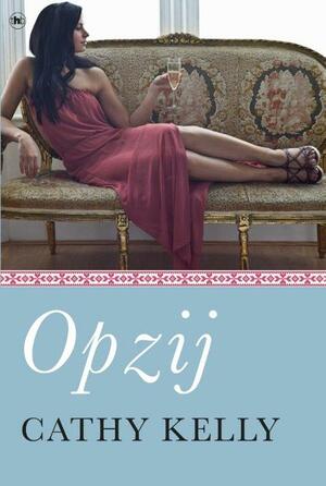 Opzij by Cathy Kelly