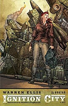 Ignition City #1 by Warren Ellis