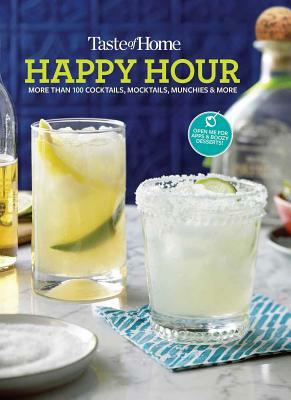 Taste of Home Happy Hour Mini Binder: More Than 100+ Cocktails, Mocktails, Munchies & More by 