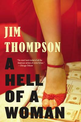 A Hell of a Woman by Jim Thompson