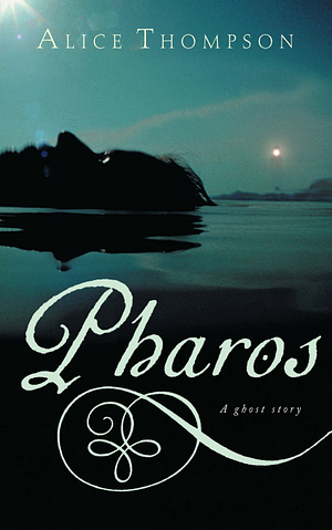 Pharos by Alice Thompson